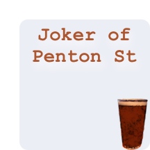 Joker of Penton Street